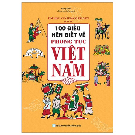 100 Điều Nên Biết Về Phong Tục Việt Nam PDF