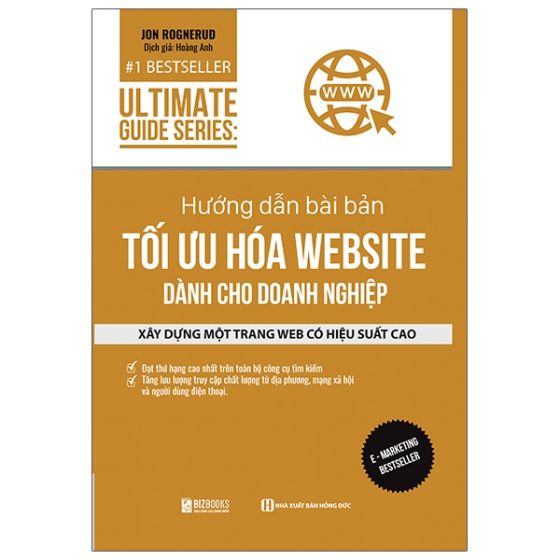 Hướng Dẫn Bài Bản Tối Ưu Hóa Website Dành Cho Doanh Nghiệp - Ultimate Guide Series PDF