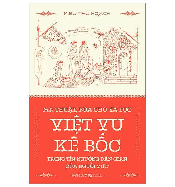 Ma Thuật, Bùa Chú Và Tục Việt Vu Kê Bốc Trong Tín Ngưỡng Dân Gian Của Người Việt PDF